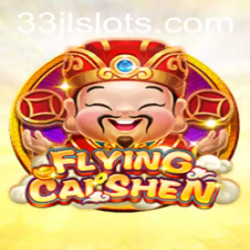 Discover the Thrilling World of FlyingCaiShen: A Journey with 33JL