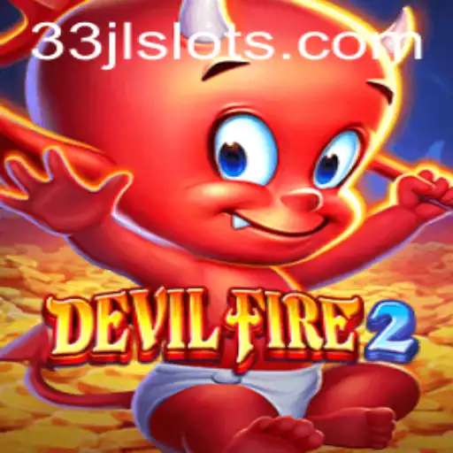 DevilFire2: A Deep Dive into the Epic Gaming Experience with 33JL