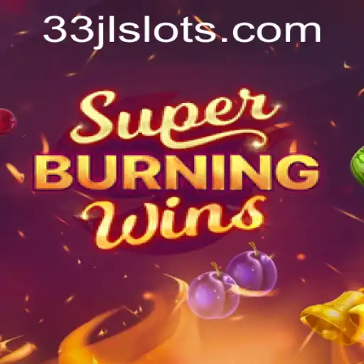 Dive into the Exciting World of SuperBurningWins: A Comprehensive Guide